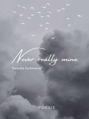 cover image of Never really mine